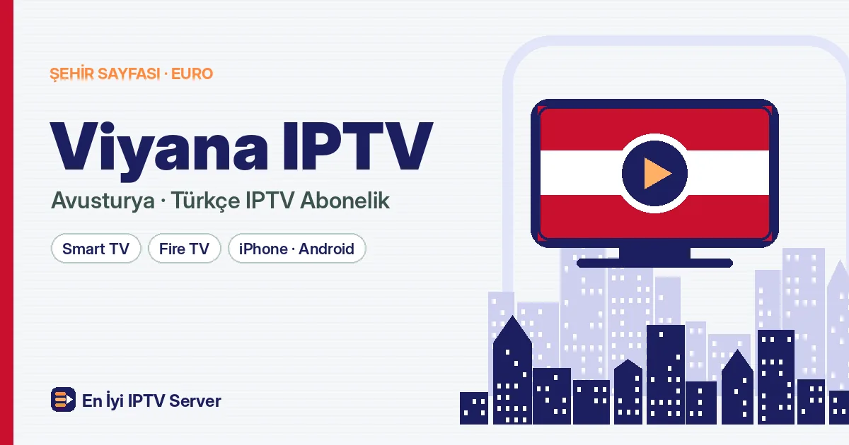 Viyana IPTV: Favoriten'den Brigittenau'ya Türkçe Yayın